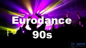 Eurodance 90s (Ностальгія дев’яностих) - Eurodance 90s. Nineties nostalgia with classic electronic Euro Dance music hits